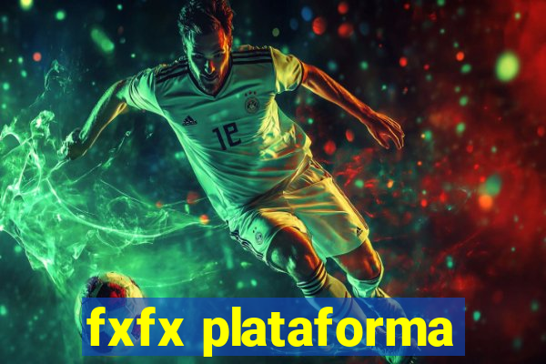 fxfx plataforma